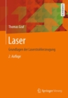 Laser : Grundlagen der Laserstrahlerzeugung - Book
