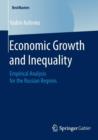 Economic Growth and Inequality : Empirical Analysis for the Russian Regions - Book