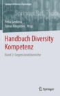 Handbuch Diversity Kompetenz : Band 2: Gegenstandsbereiche - Book