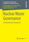 Nuclear Waste Governance : An International Comparison - Book