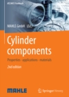 Cylinder components : Properties, applications, materials - eBook