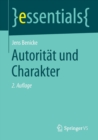 Autoritat Und Charakter - Book