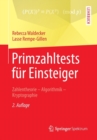 Primzahltests Fur Einsteiger : Zahlentheorie - Algorithmik - Kryptographie - Book