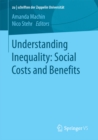 Understanding Inequality: Social Costs and Benefits - eBook