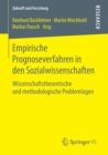 Empirische Prognoseverfahren in Den Sozialwissenschaften : Wissenschaftstheoretische Und Methodologische Problemlagen - Book