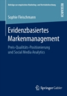 Evidenzbasiertes Markenmanagement : Preis-Qualitats-Positionierung und Social Media Analytics - Book