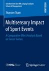 Multisensory Impact of Sport Events : A Comparative Effect Analysis Based on Soccer Games - Book