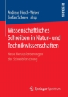 Wissenschaftliches Schreiben in Natur- Und Technikwissenschaften : Neue Herausforderungen Der Schreibforschung - Book