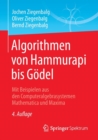 Algorithmen von Hammurapi bis Godel : Mit Beispielen aus den Computeralgebrasystemen Mathematica und Maxima - Book