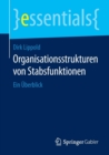 Organisationsstrukturen von Stabsfunktionen : Ein Uberblick - Book