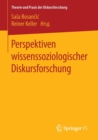 Perspektiven wissenssoziologischer Diskursforschung - Book