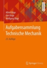 Aufgabensammlung Technische Mechanik - Book