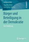 Burger Und Beteiligung in Der Demokratie : Eine Einfuhrung - Book