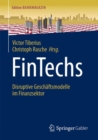 Fintechs : Disruptive Geschaftsmodelle Im Finanzsektor - Book