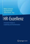 HR-Exzellenz : Innovative Ansatze in Leadership und Transformation - Book