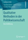 Qualitative Methoden in Der Politikwissenschaft : Eine Einfuhrung - Book