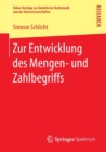 Zur Entwicklung Des Mengen- Und Zahlbegriffs - Book