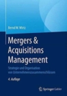 Mergers & Acquisitions Management : Strategie und Organisation von Unternehmenszusammenschlussen - Book