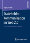 Stakeholder-Kommunikation Im Web 2.0 : Alte Theorien Fur Neue Medien - Book