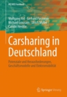 Carsharing in Deutschland : Potenziale und Herausforderungen, Geschaftsmodelle und Elektromobilitat - Book