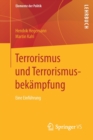 Terrorismus und Terrorismusbekampfung : Eine Einfuhrung - Book