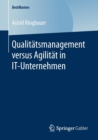 Qualitatsmanagement Versus Agilitat in It-Unternehmen - Book