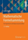 Mathematische Formelsammlung : Fur Ingenieure und Naturwissenschaftler - Book