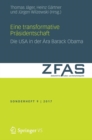 Eine transformative Prasidentschaft : Die USA in der Ara Barack Obama - Book