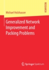 Generalized Network Improvement and Packing Problems - Book