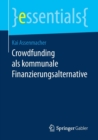 Crowdfunding ALS Kommunale Finanzierungsalternative - Book
