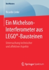 Ein Michelson-Interferometer aus LEGO®-Bausteinen : Untersuchung technischer und affektiver Aspekte - Book