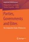 Parties, Governments and Elites : The Comparative Study of Democracy - Book