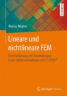 Lineare und nichtlineare FEM : Eine Einfuhrung mit Anwendungen in der Umformsimulation mit LS-DYNA(R) - Book