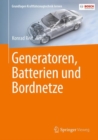 Generatoren, Batterien und Bordnetze - Book