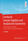 Lernbuch Lineare Algebra und Analytische Geometrie : Das Wichtigste ausfuhrlich fur das Lehramts- und Bachelorstudium - Book