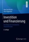 Investition Und Finanzierung : Grundlagen Der Betrieblichen Finanzwirtschaft - Book