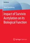 Impact of Survivin Acetylation on its Biological Function - eBook