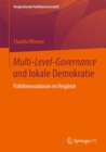 Multi-Level-Governance und lokale Demokratie : Politikinnovationen im Vergleich - Book
