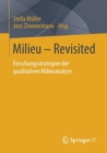 Milieu - Revisited : Forschungsstrategien Der Qualitativen Milieuanalyse - Book