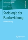 Soziologie Der Paarbeziehung : Eine Einfuhrung - Book