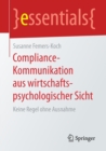 Compliance-Kommunikation Aus Wirtschaftspsychologischer Sicht : Keine Regel Ohne Ausnahme - Book