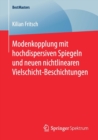 Modenkopplung Mit Hochdispersiven Spiegeln Und Neuen Nichtlinearen Vielschicht-Beschichtungen - Book