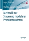 Methodik Zur Steuerung Modularer Produktbaukasten - Book