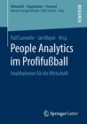 People Analytics im Profifussball : Implikationen fur die Wirtschaft - Book