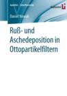 Russ- Und Aschedeposition in Ottopartikelfiltern - Book