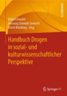 Handbuch Drogen in sozial- und kulturwissenschaftlicher Perspektive - Book