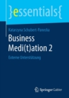 Business Medi(t)Ation 2 : Externe Unterstutzung - Book