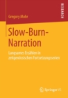 Slow-Burn-Narration : Langsames Erzahlen in Zeitgenoessischen Fortsetzungsserien - Book
