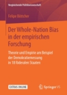 Der Whole-Nation Bias in der empirischen Forschung : Theorie und Empirie am Beispiel der Demokratiemessung in 18 foderalen Staaten - Book