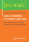 Leitfaden Automotive Cybersecurity Engineering : Absicherung Vernetzter Fahrzeuge Auf Dem Weg Zum Autonomen Fahren - Book
